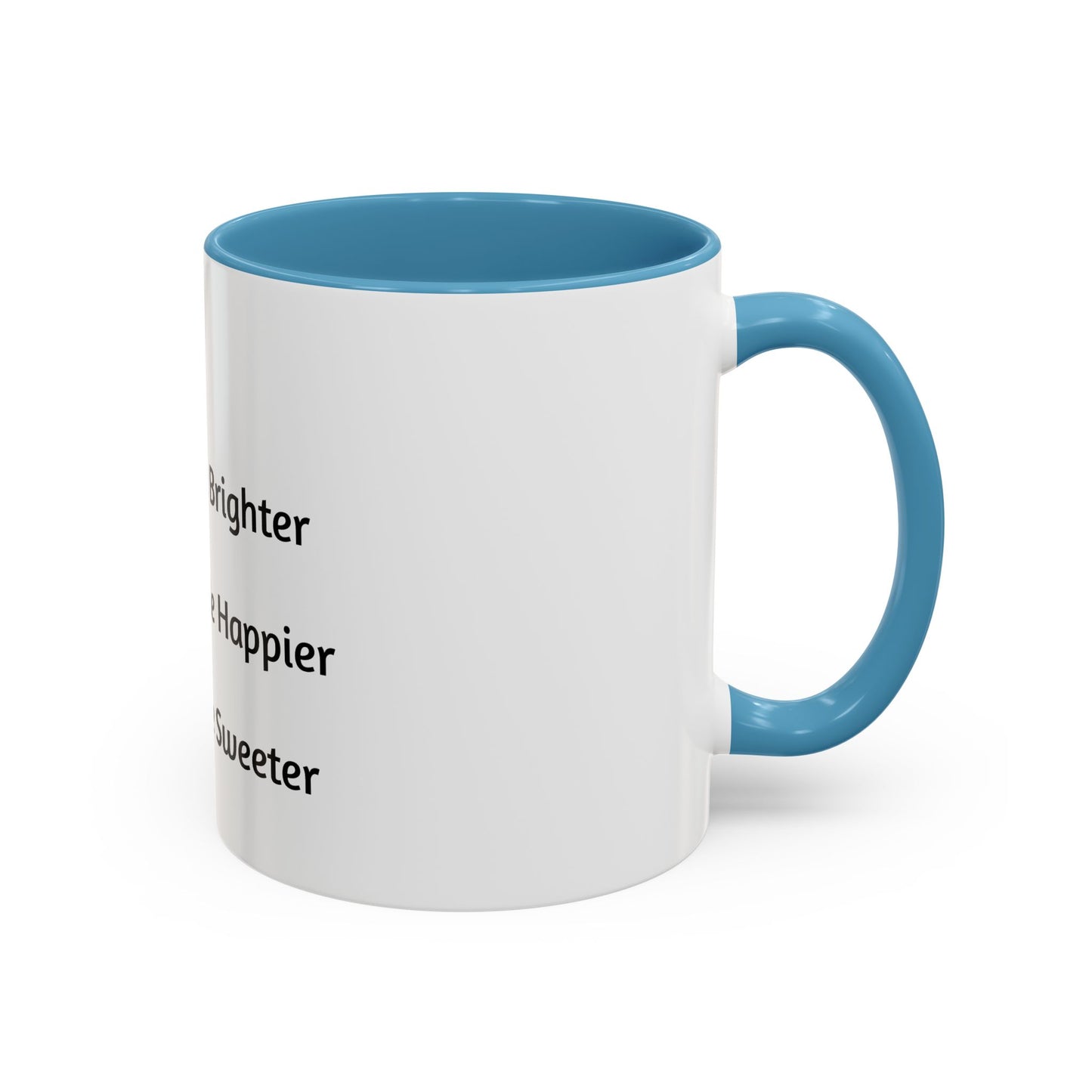 Inspirational Accent Coffee Mug - Black Handle & Interior - Perfect for Daily Motivation