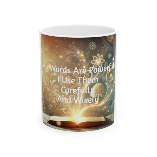 Inspirational Ceramic Mug - "My Words Are Powerful" - Perfect for Coffee Lovers and Gift Giving