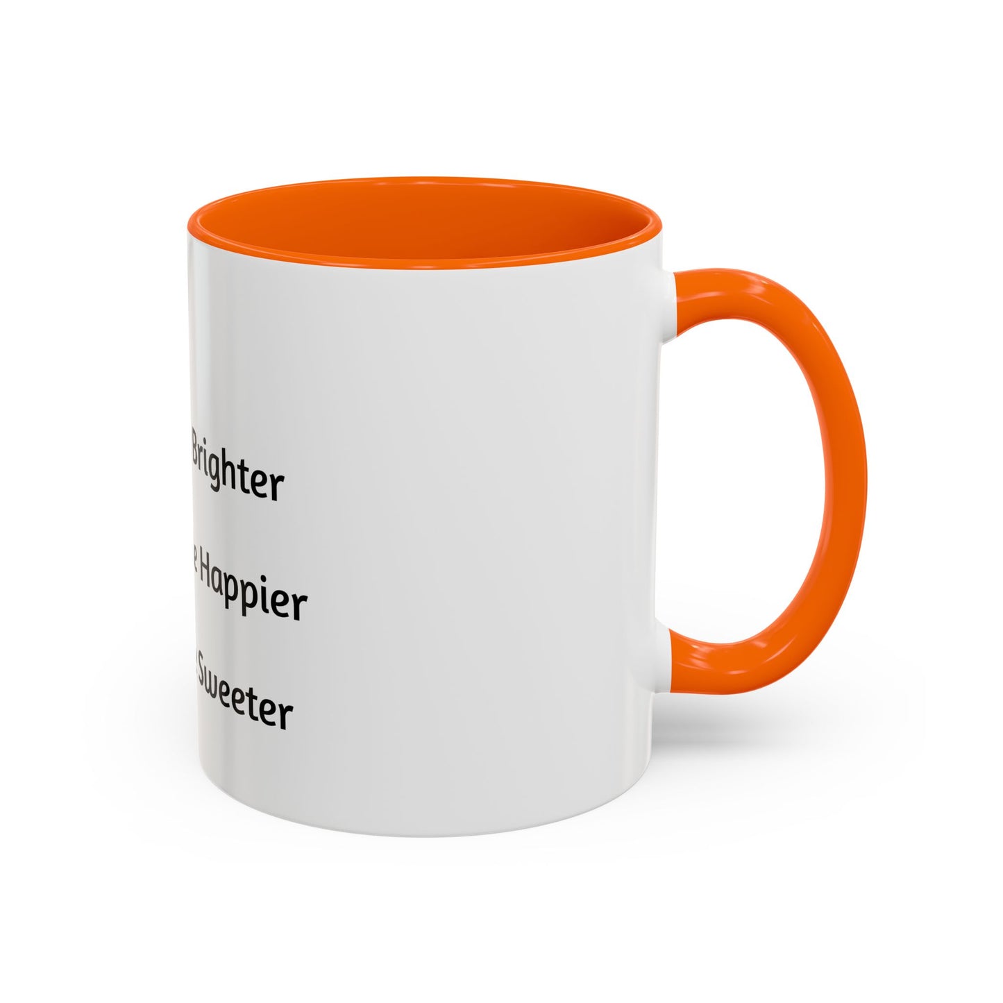 Inspirational Accent Coffee Mug - Black Handle & Interior - Perfect for Daily Motivation