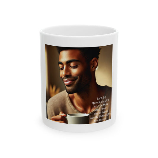 Inspirational Ceramic Mug - Each Sip Quiets My Mind - 11oz & 15oz