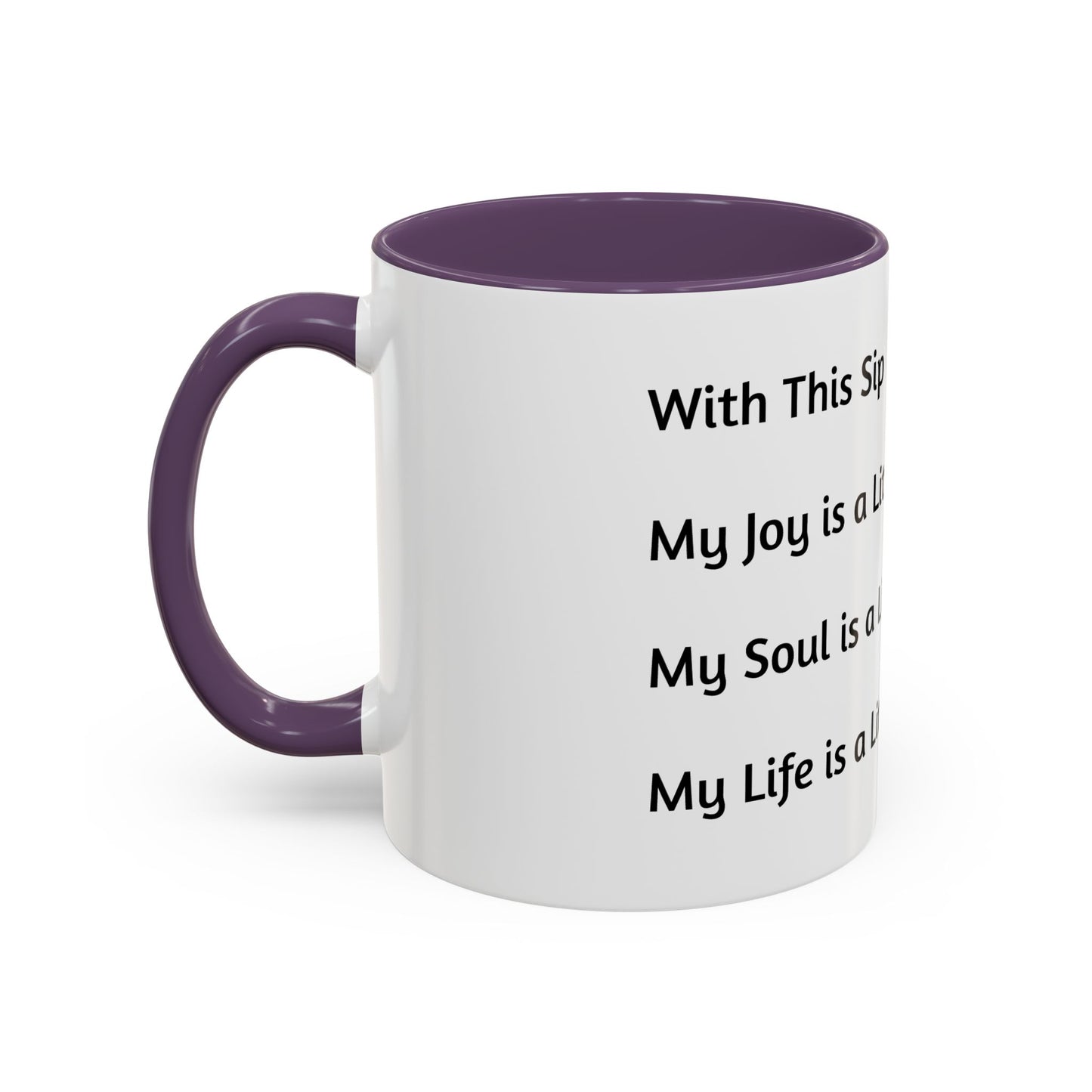 Inspirational Accent Coffee Mug - Black Handle & Interior - Perfect for Daily Motivation