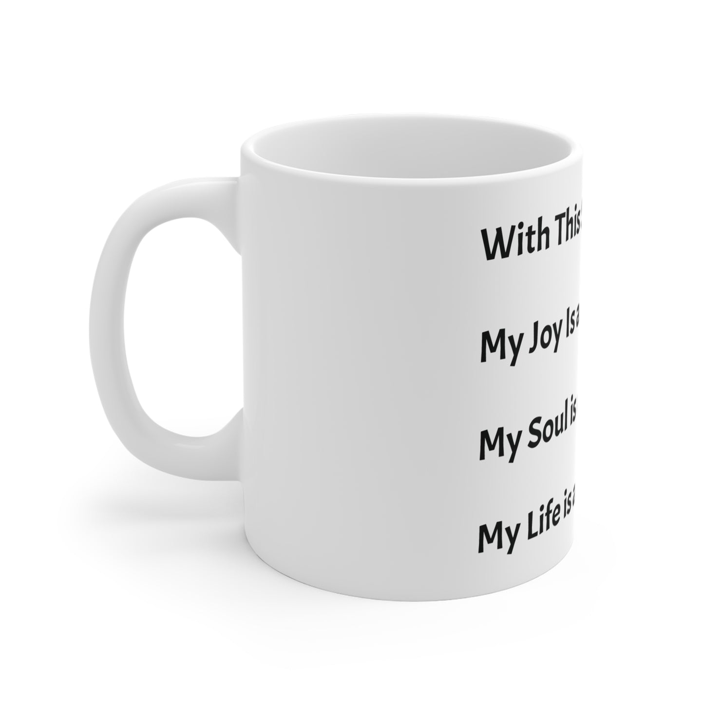 Inspirational 11oz Coffee Mug - 'With This Sip' Design for Joyful Moments